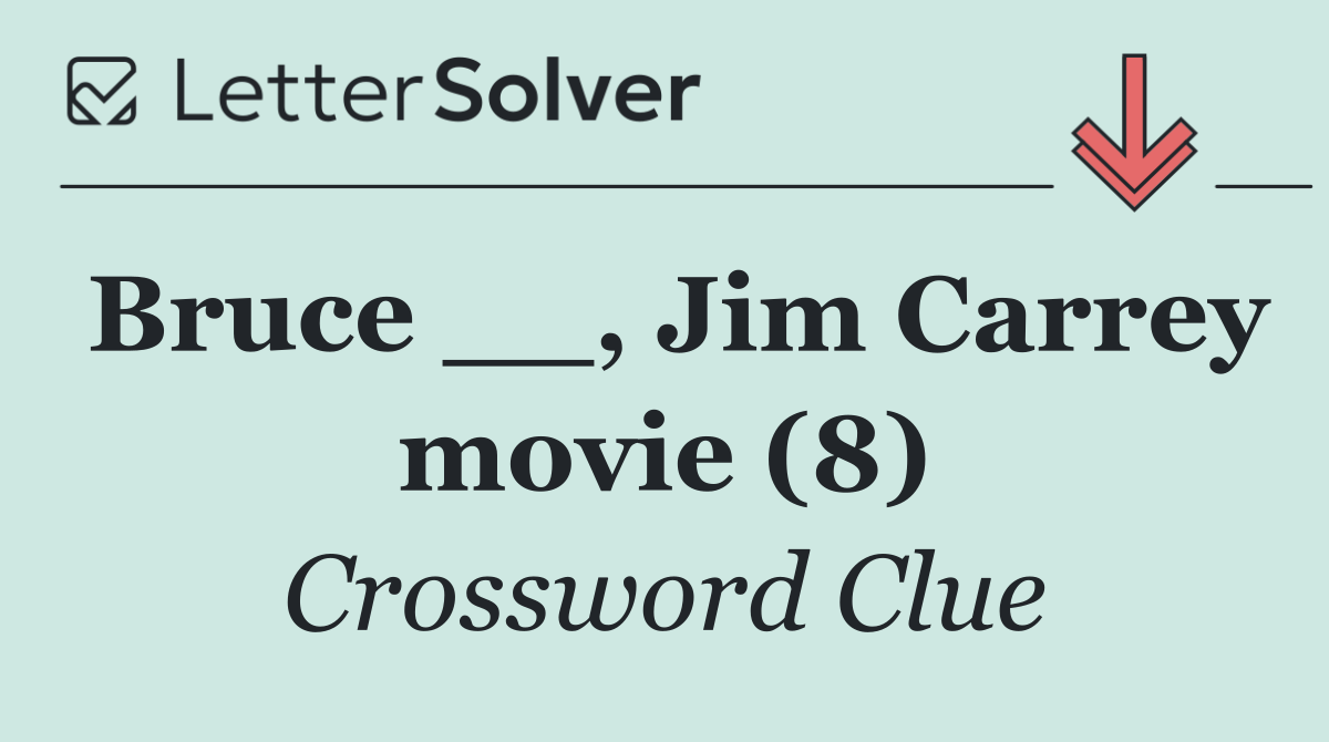 Bruce __, Jim Carrey movie (8)