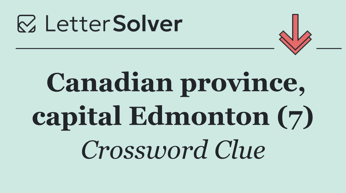 Canadian province, capital Edmonton (7)