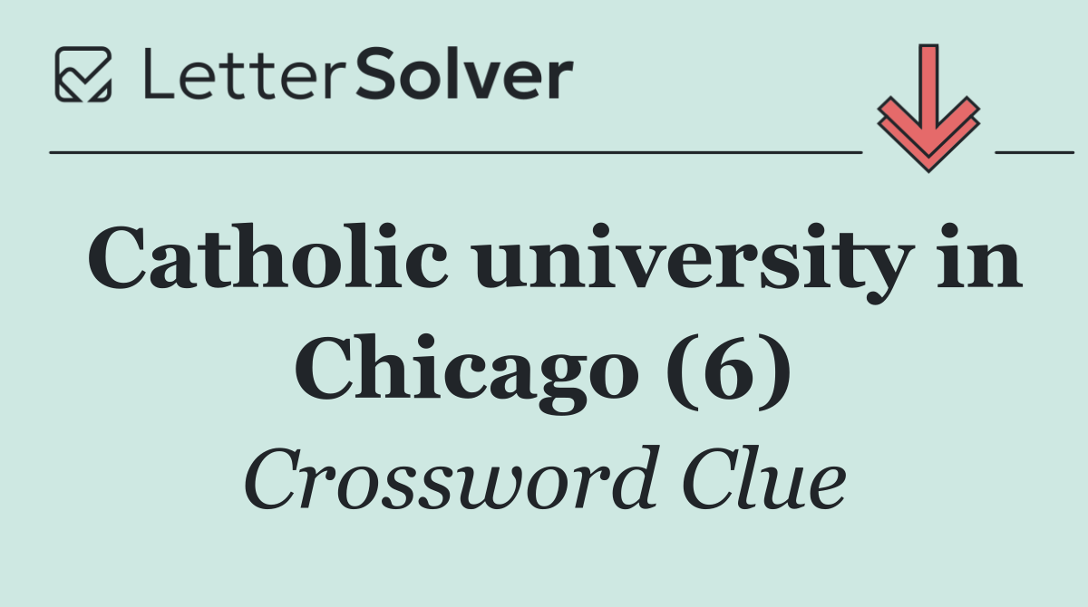 Catholic university in Chicago (6)