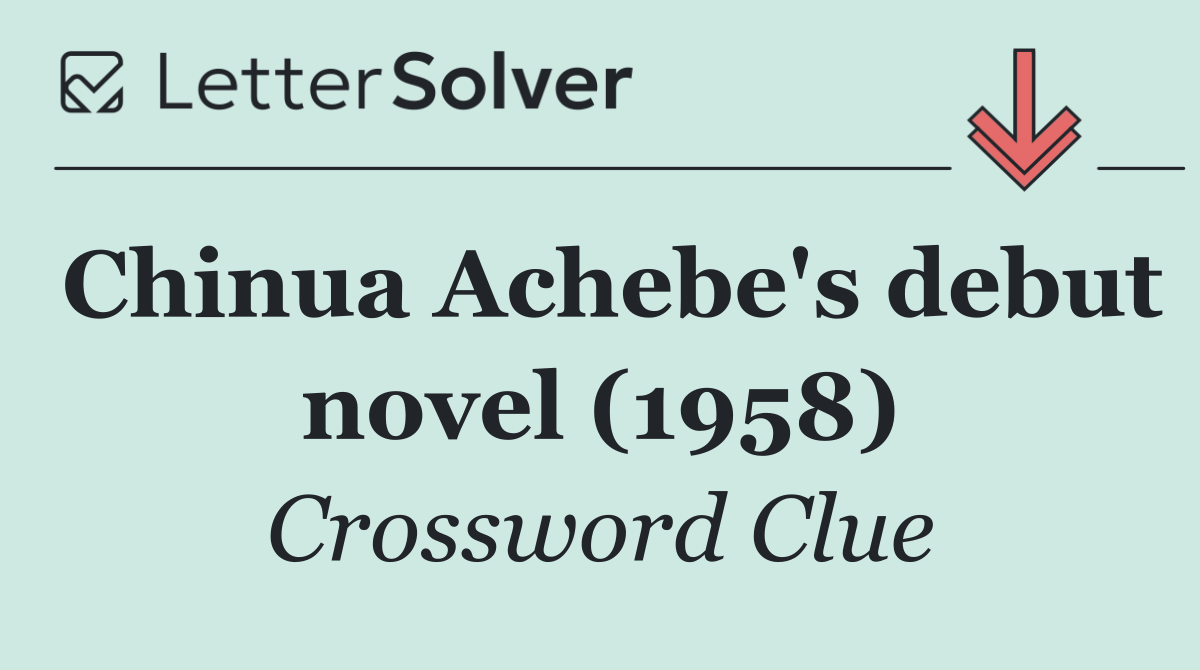 Chinua Achebe's debut novel (1958)