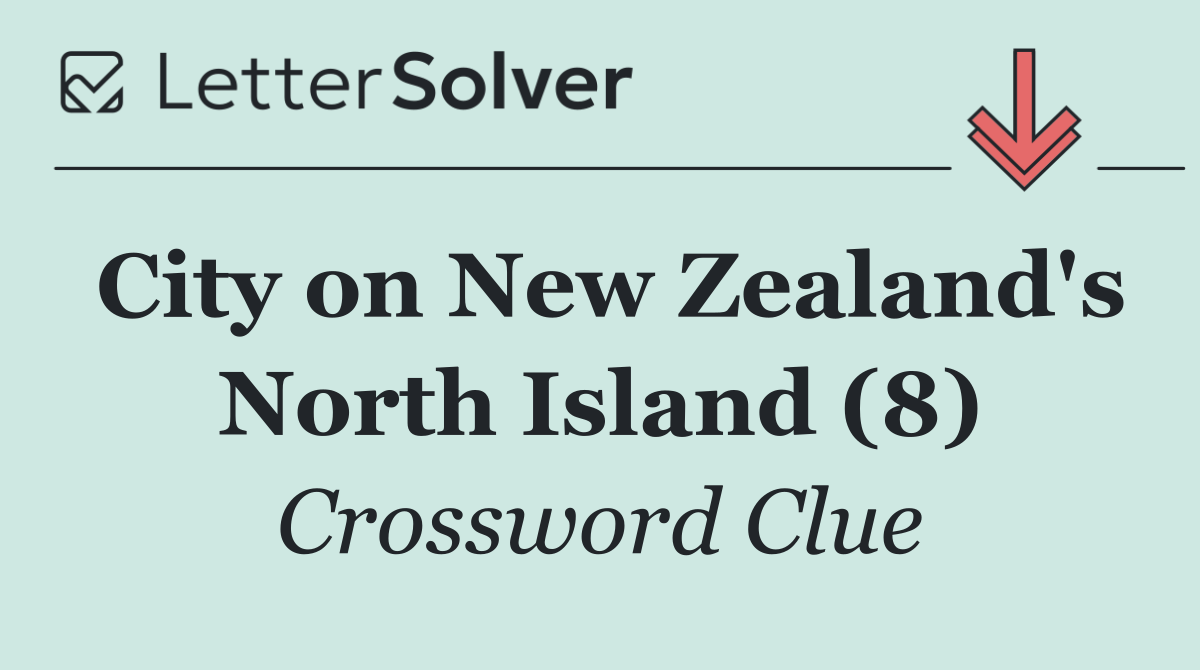 City on New Zealand's North Island (8)
