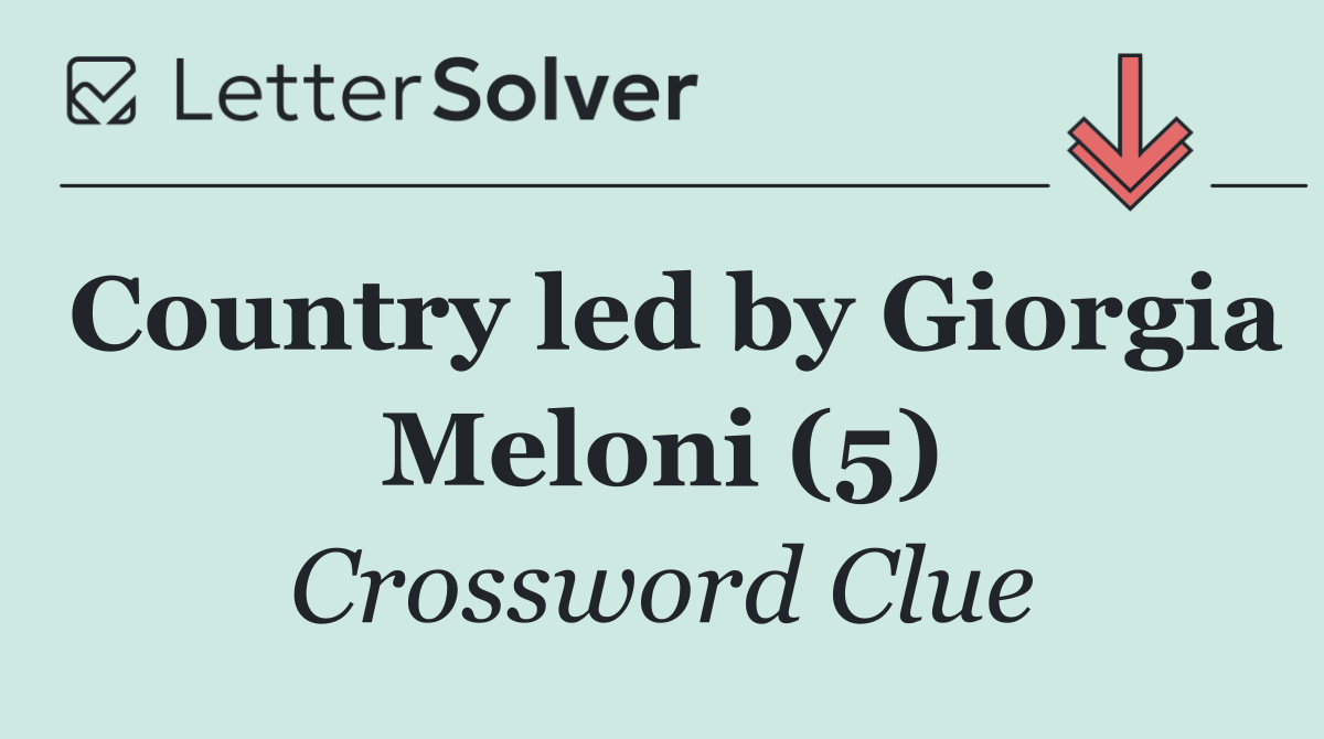 Country led by Giorgia Meloni (5)