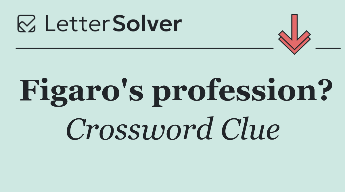 Figaro's profession?
