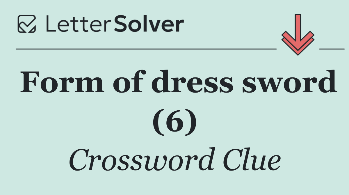 Form of dress sword (6)