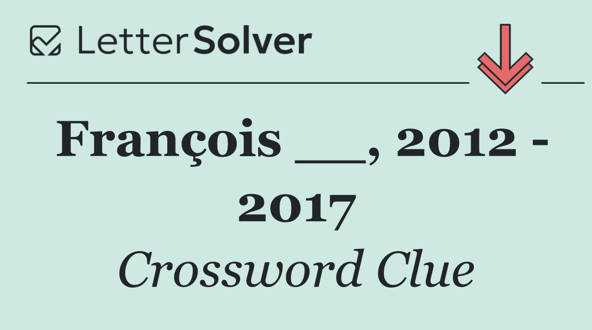 François __, 2012   2017