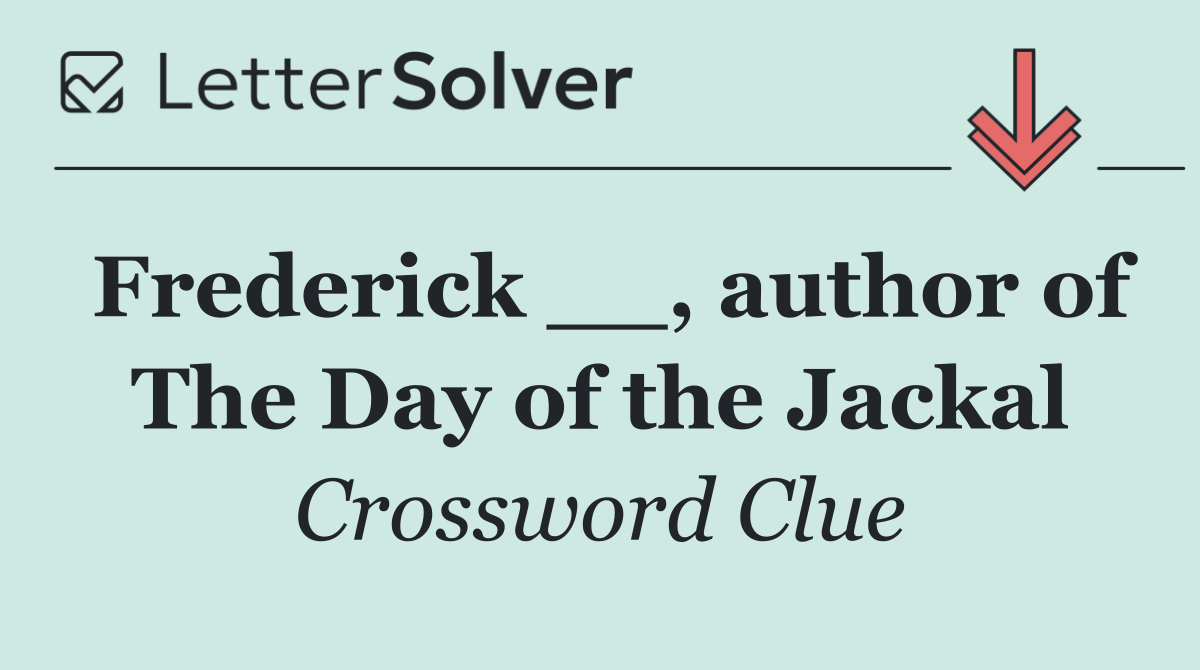 Frederick __, author of The Day of the Jackal