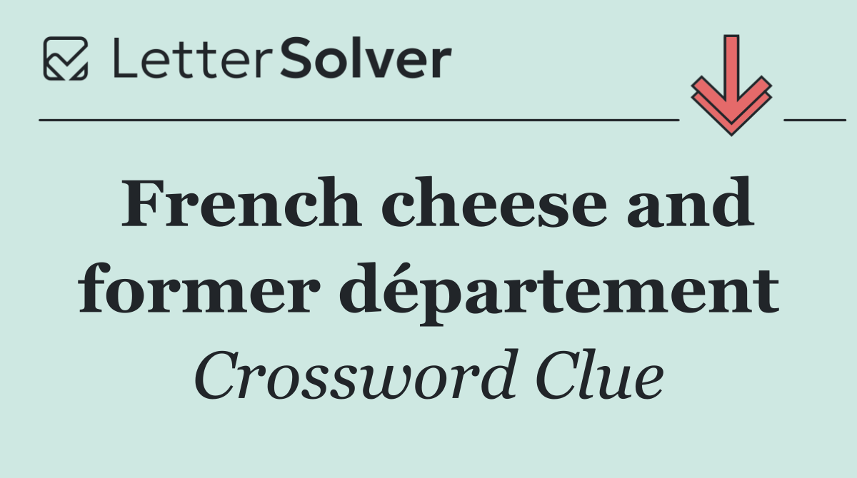 French cheese and former département