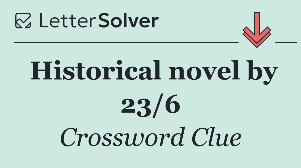 Historical novel by 23/6