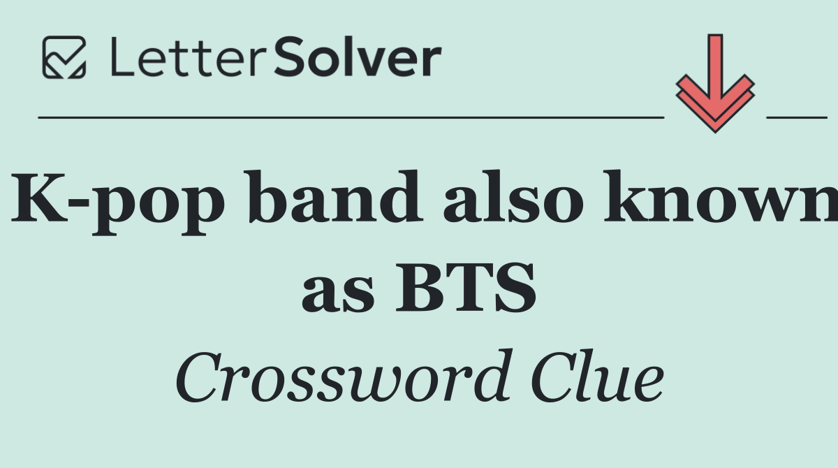 K pop band also known as BTS