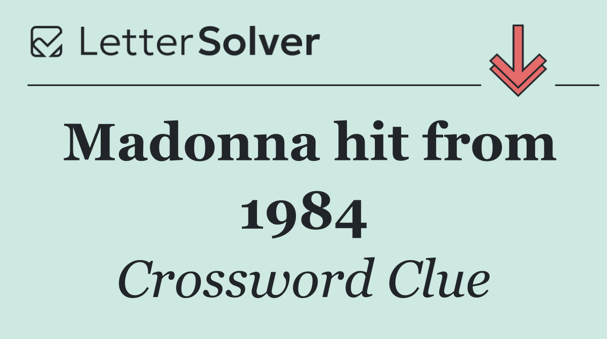 Madonna hit from 1984