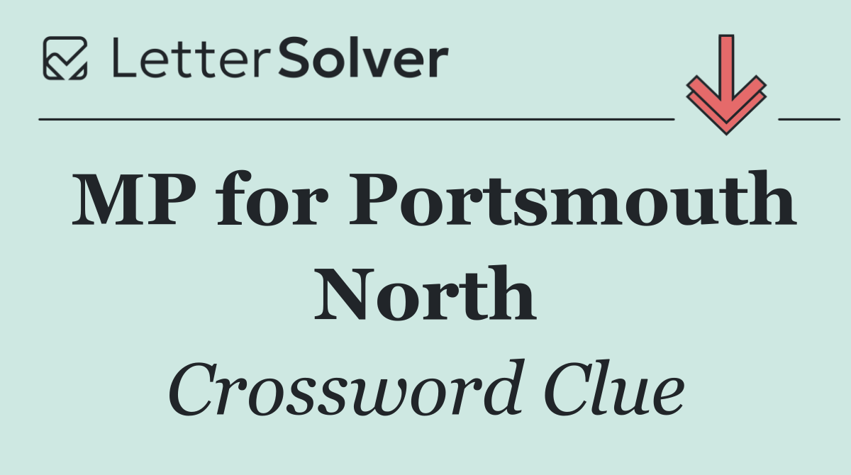 MP for Portsmouth North