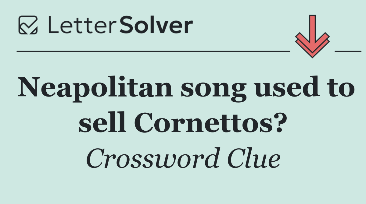 Neapolitan song used to sell Cornettos?