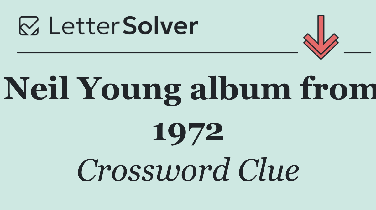Neil Young album from 1972