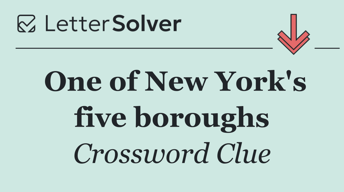 One of New York's five boroughs