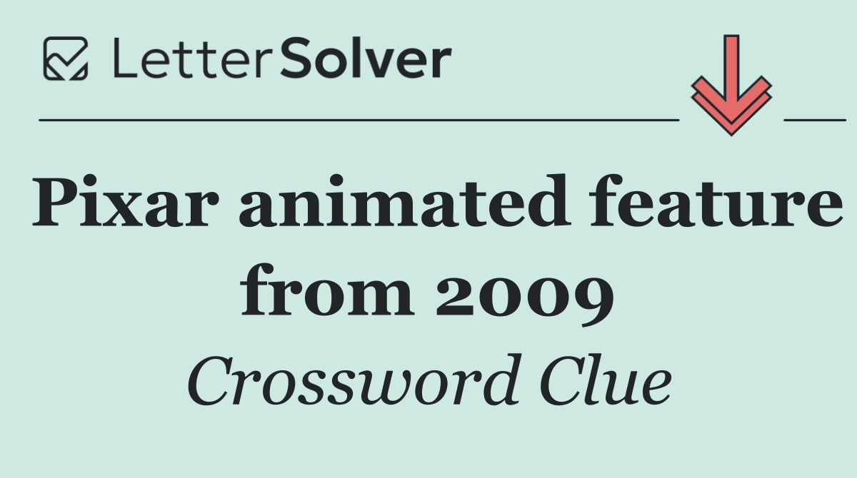 Pixar animated feature from 2009
