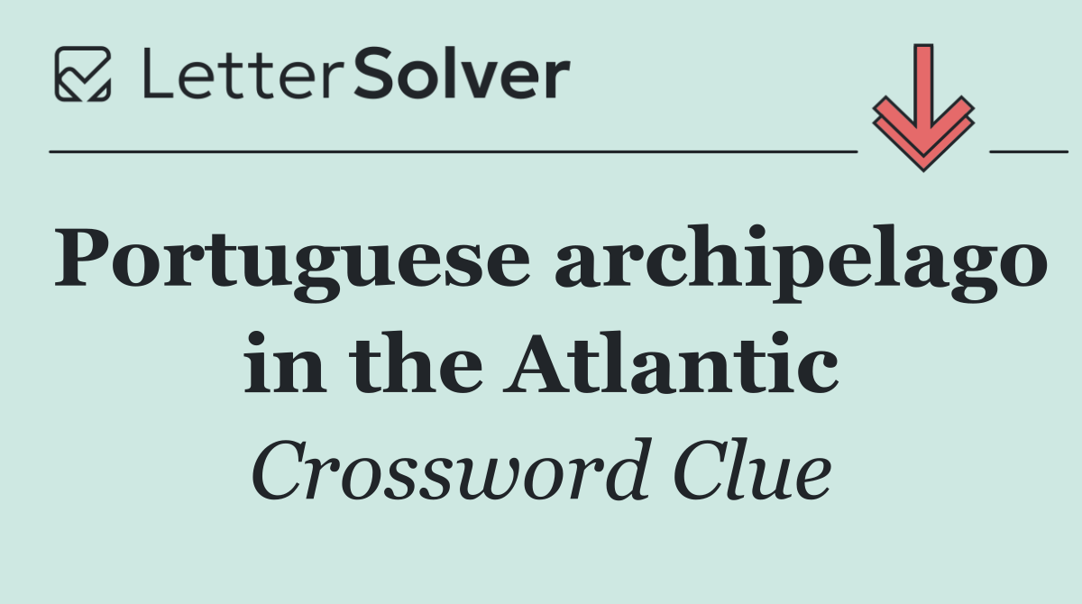 Portuguese archipelago in the Atlantic