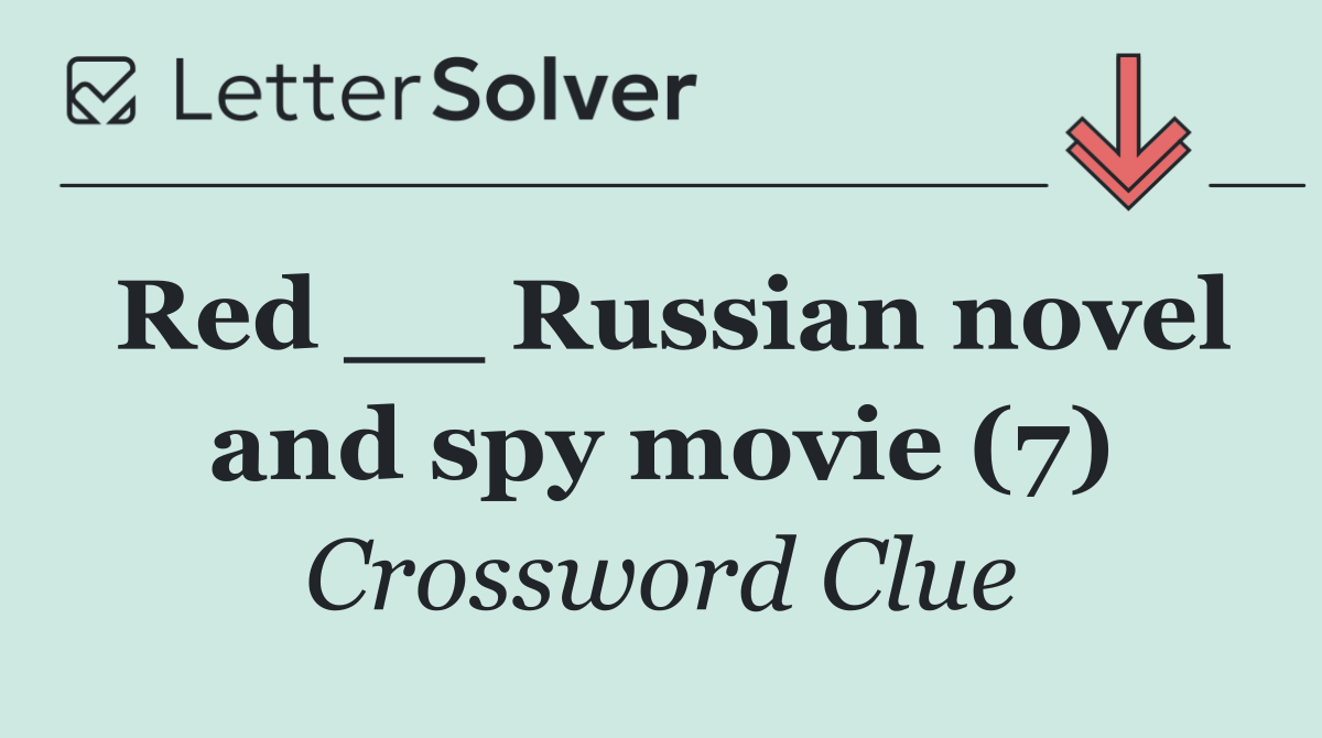 Red __ Russian novel and spy movie (7)