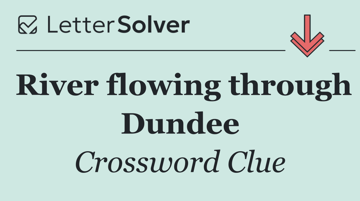 River flowing through Dundee