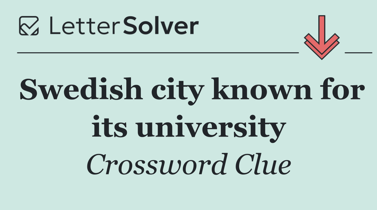 Swedish city known for its university