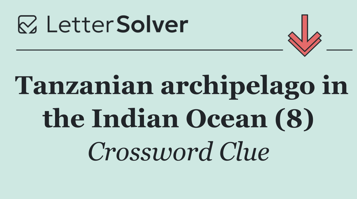 Tanzanian archipelago in the Indian Ocean (8)