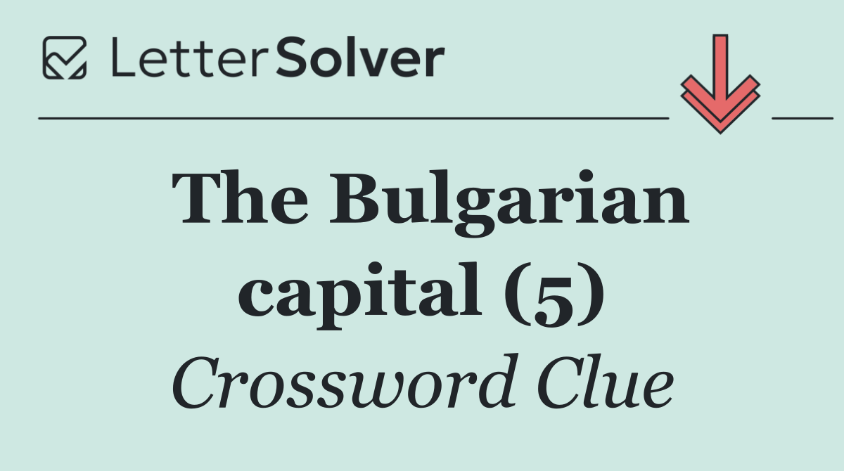 The Bulgarian capital (5)