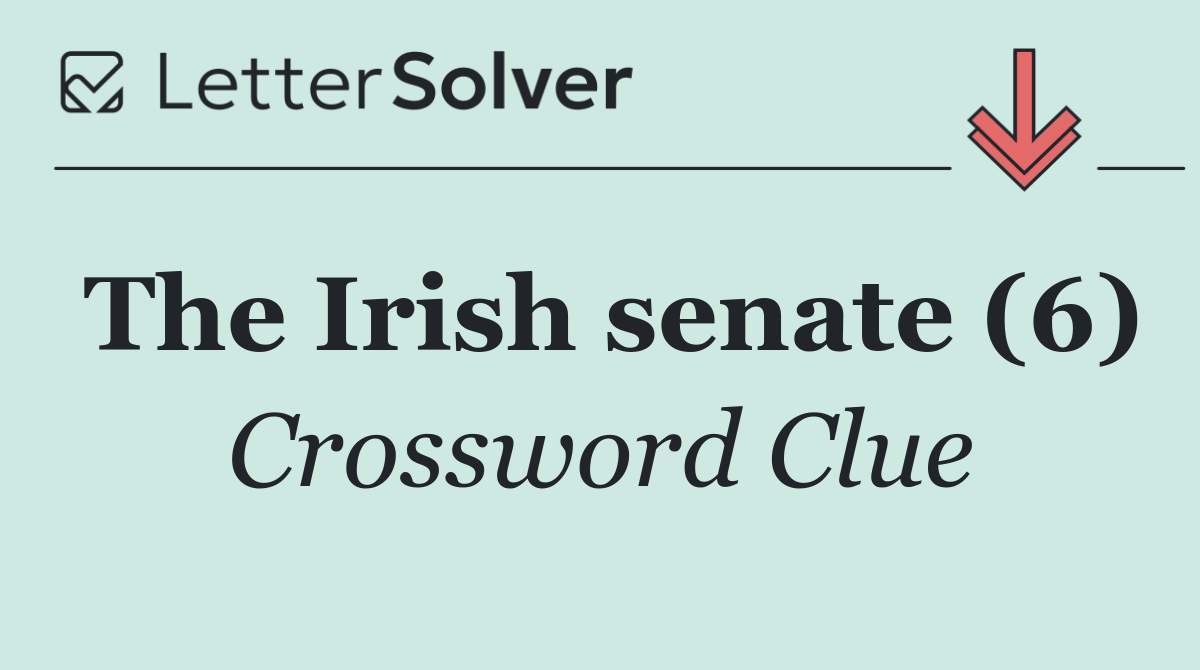 The Irish senate (6)