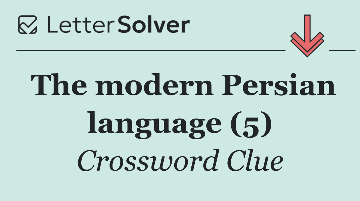 The modern Persian language (5)