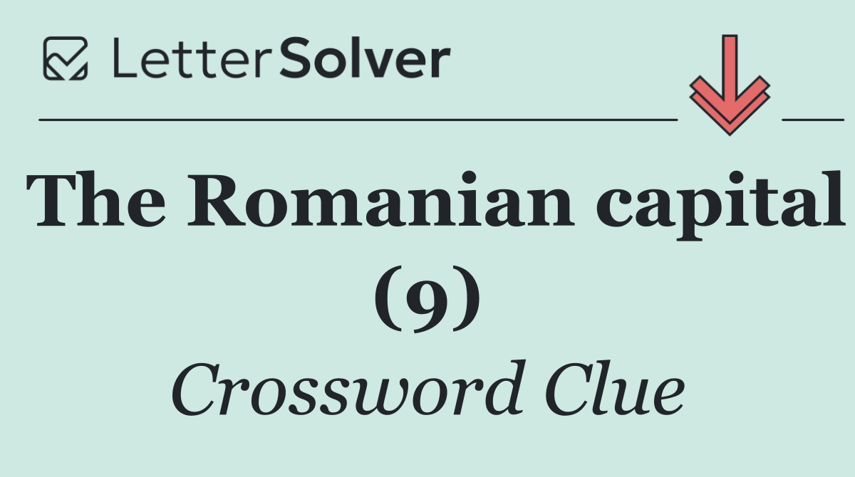 The Romanian capital (9)