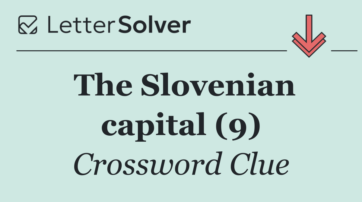 The Slovenian capital (9)