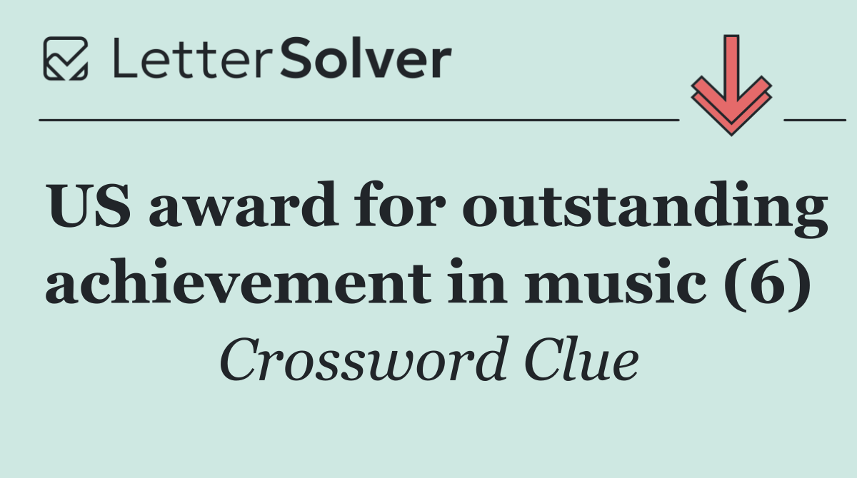 US award for outstanding achievement in music (6)