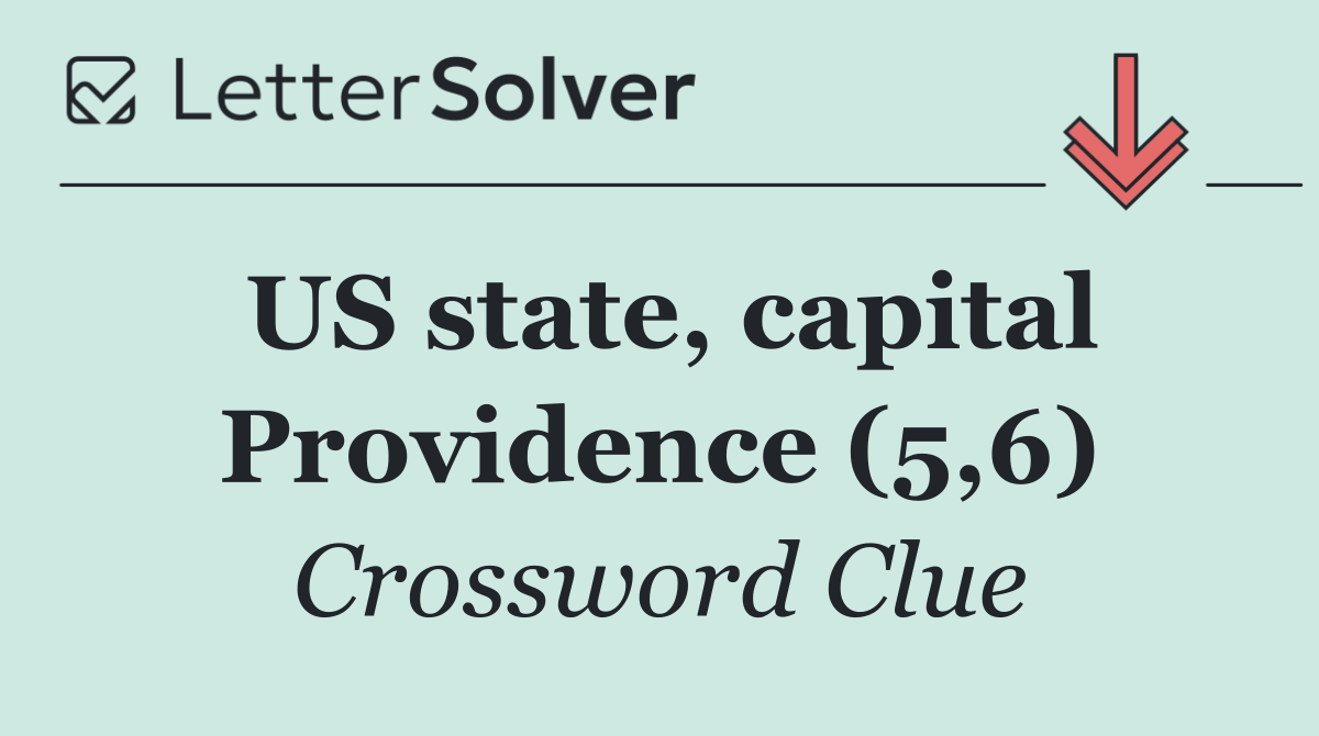 US state, capital Providence (5,6)