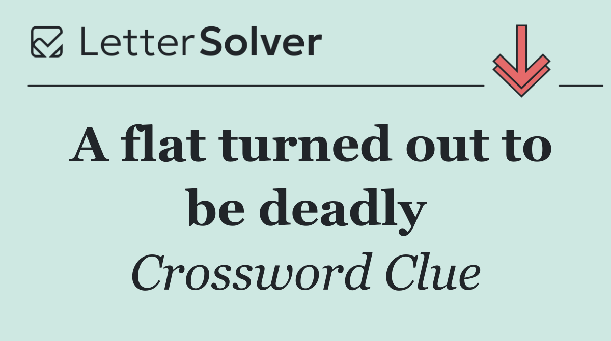 A flat turned out to be deadly