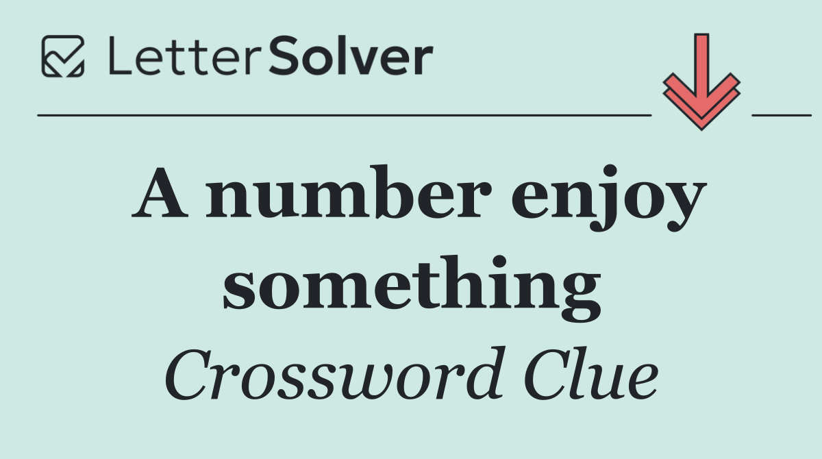 A number enjoy something