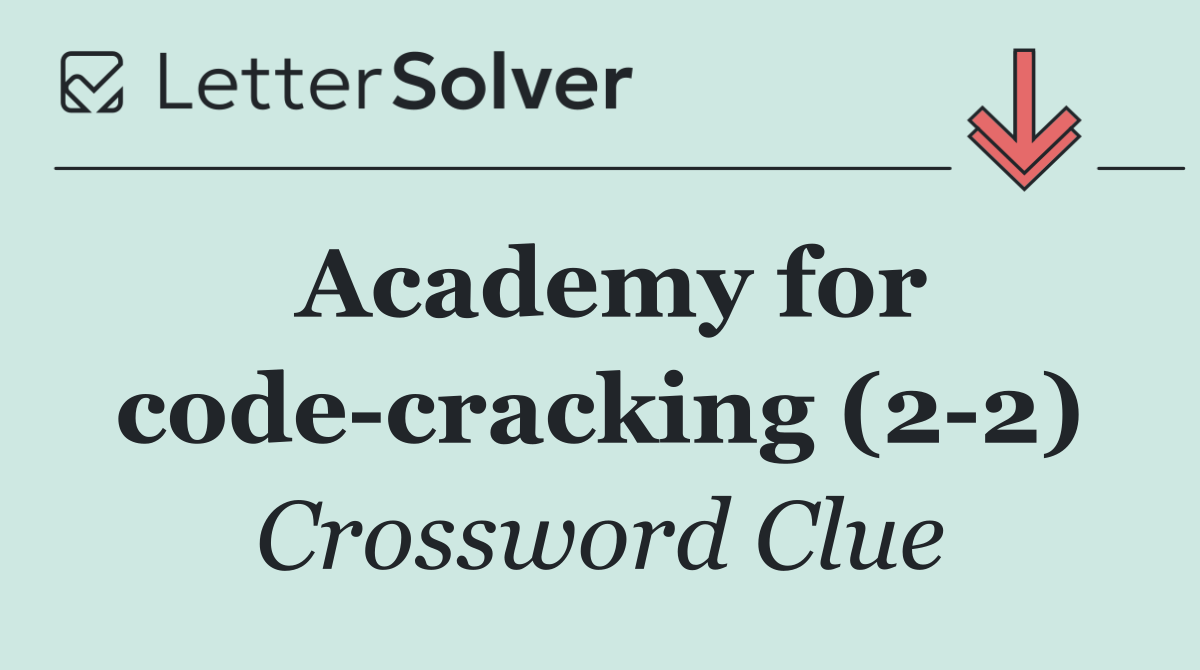 Academy for code cracking (2 2)