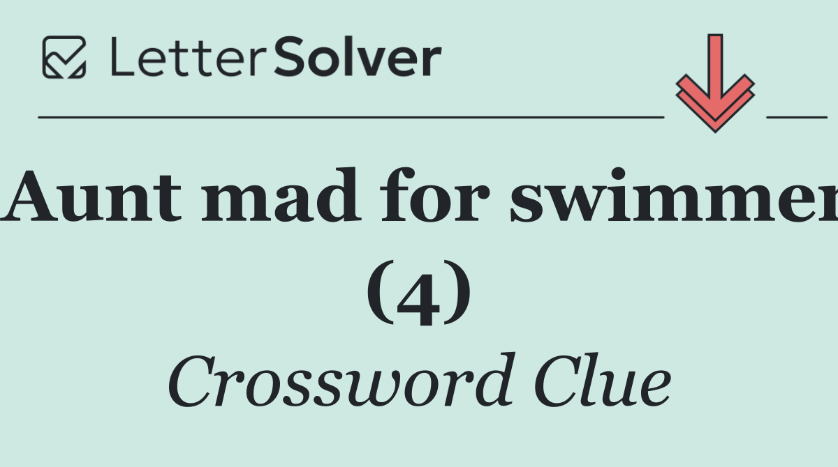 Aunt mad for swimmer (4)