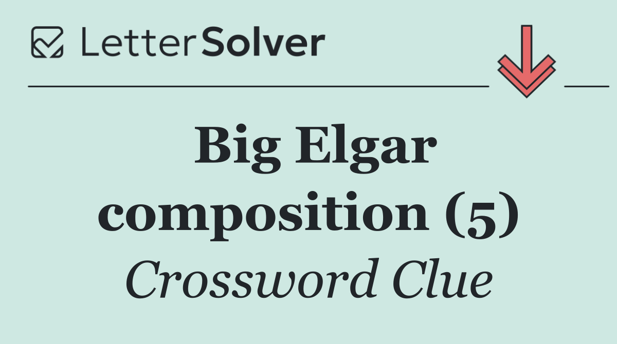 Big Elgar composition (5)