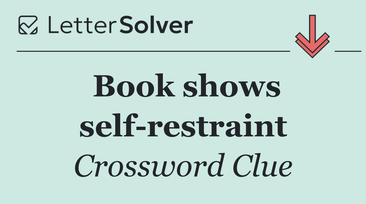 Book shows self restraint