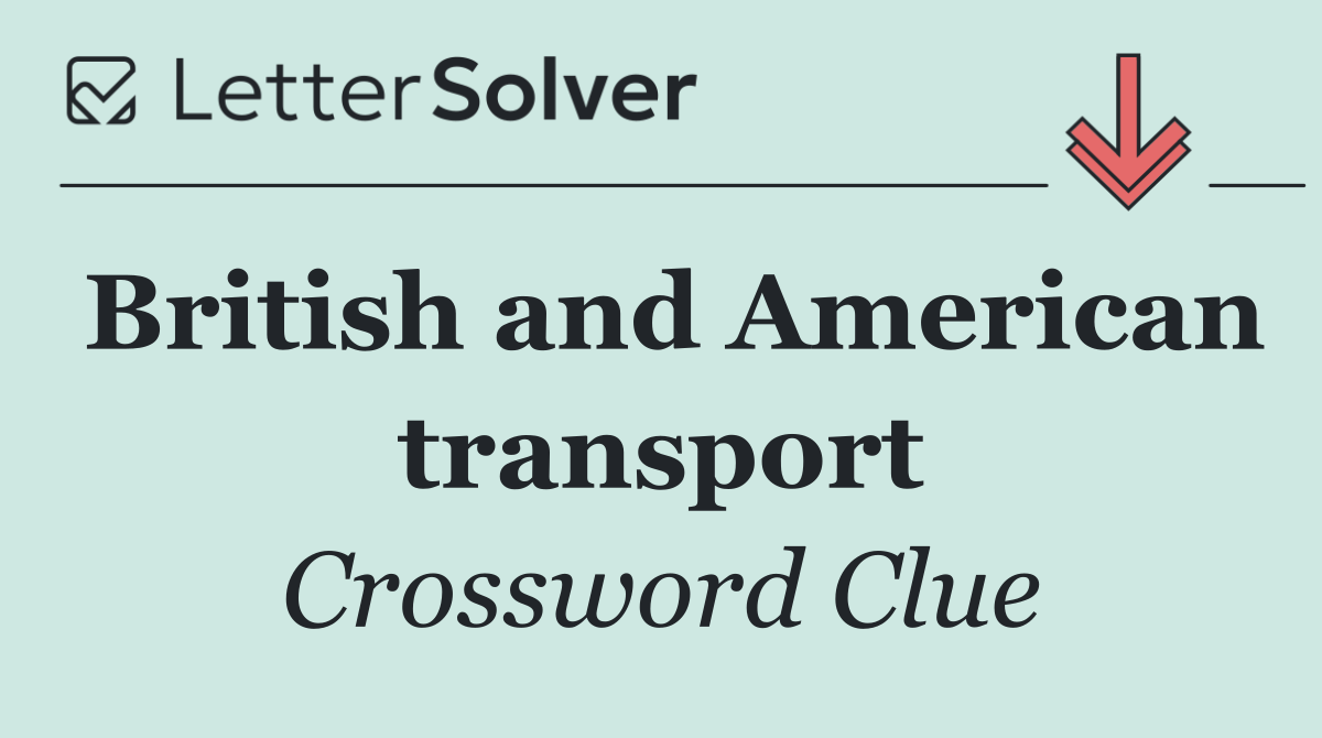 British and American transport