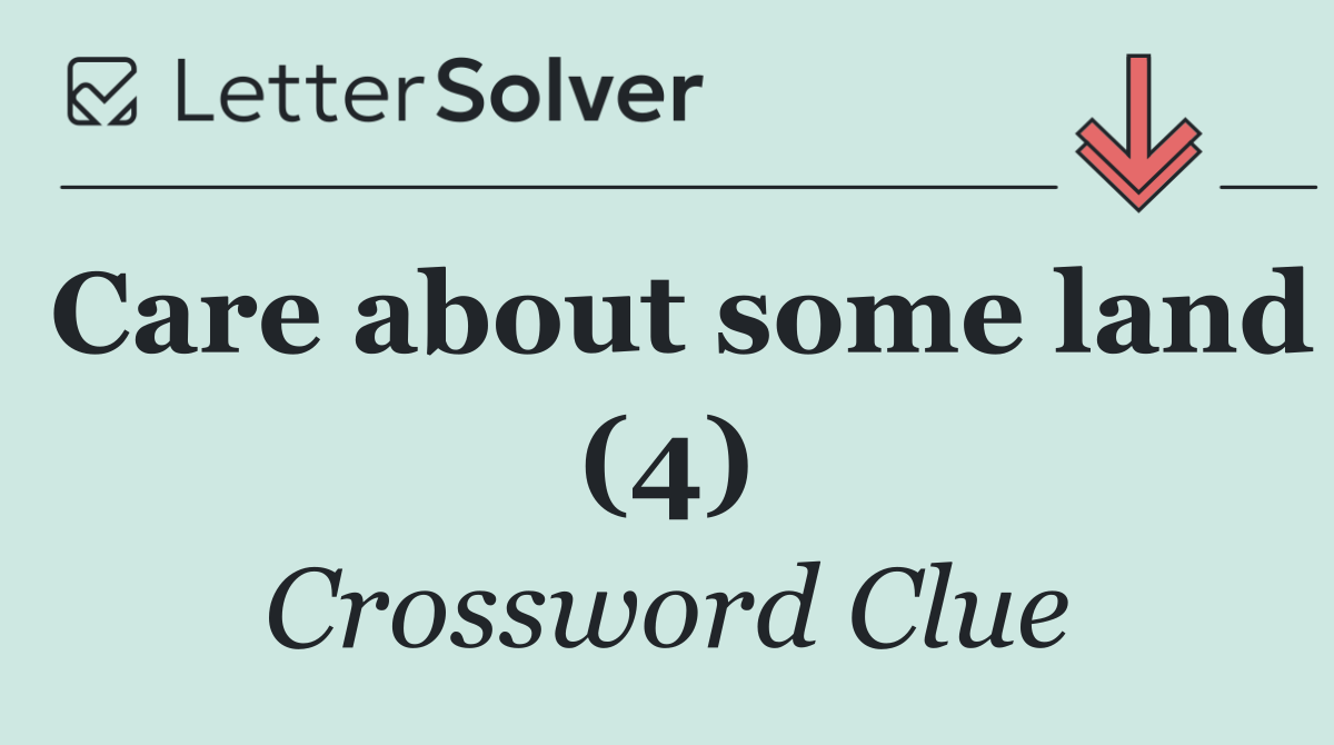 Care about some land (4)