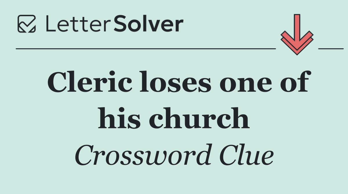 Cleric loses one of his church