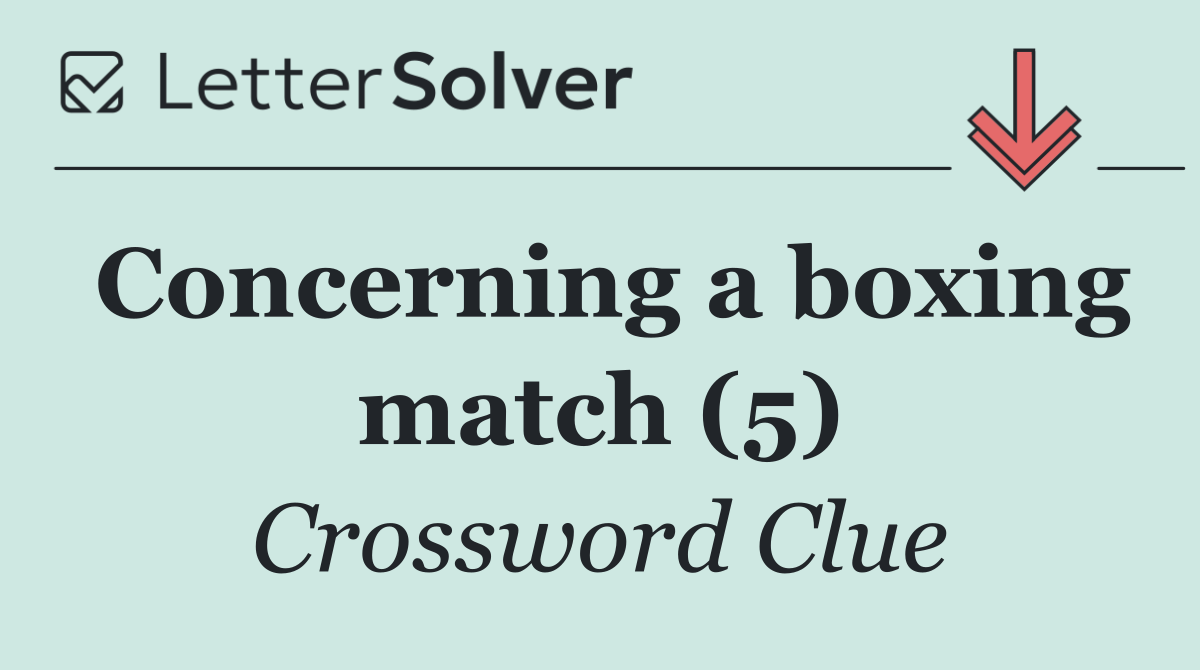 Concerning a boxing match (5)