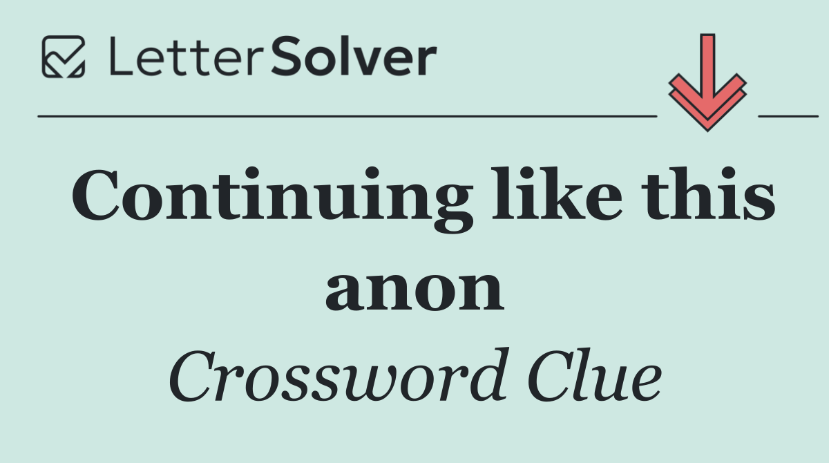Continuing like this anon