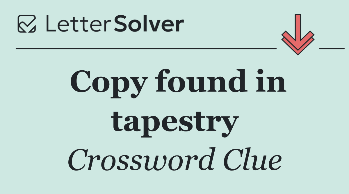Copy found in tapestry
