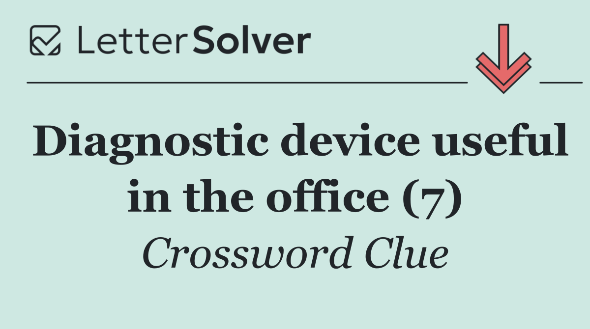 Diagnostic device useful in the office (7)