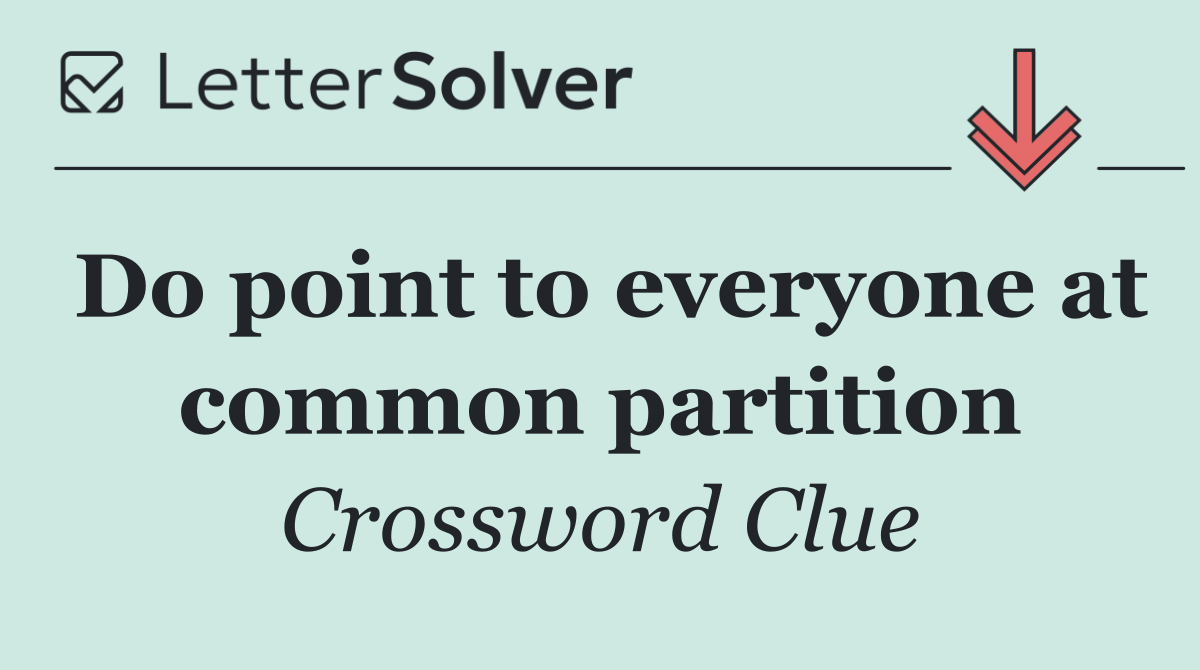 Do point to everyone at common partition