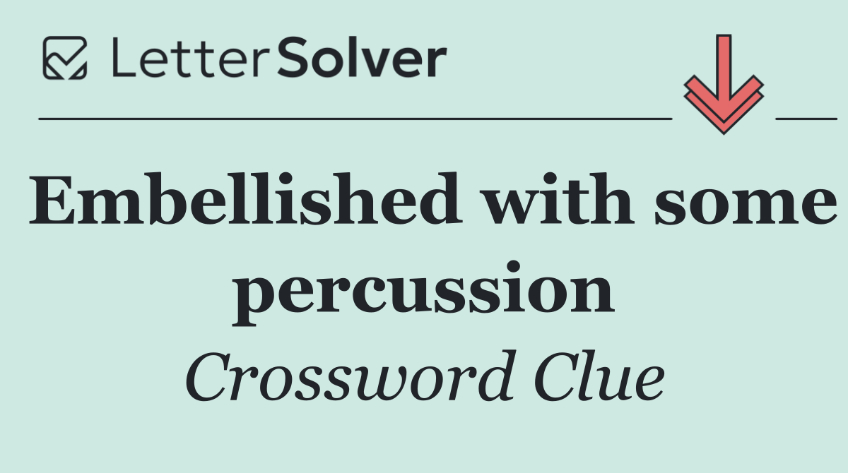 Embellished with some percussion