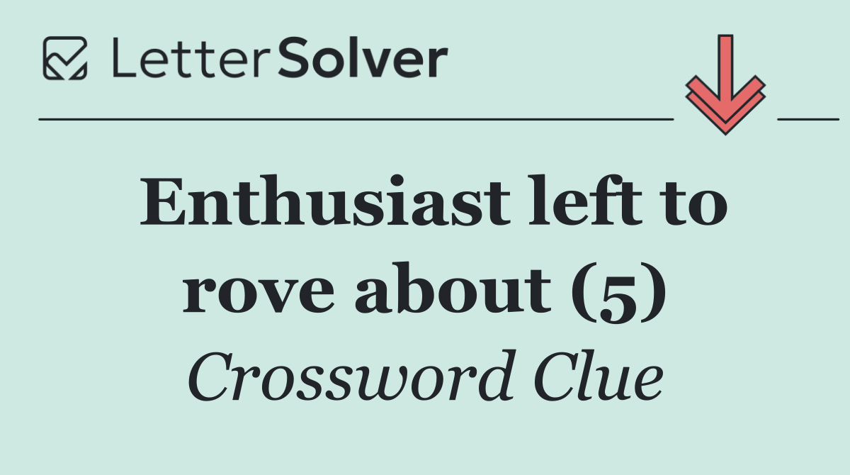 Enthusiast left to rove about (5)