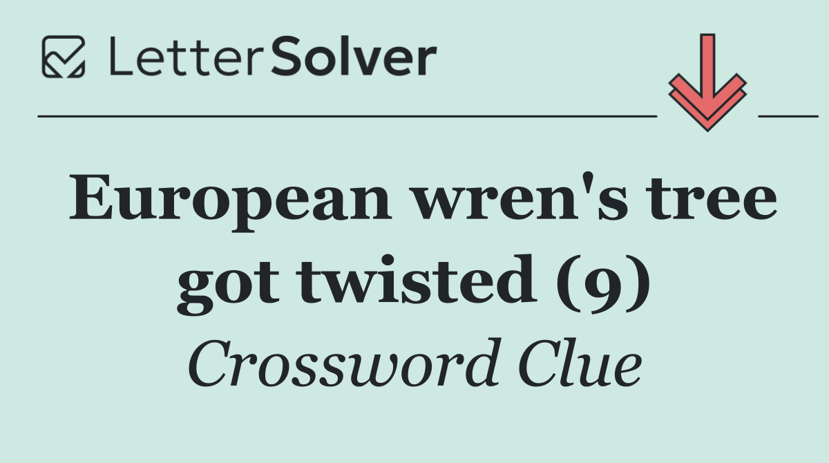 European wren's tree got twisted (9)