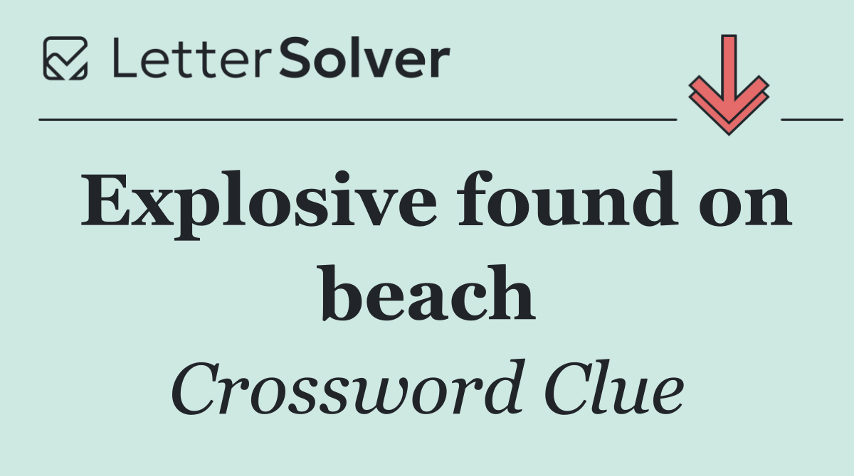 Explosive found on beach