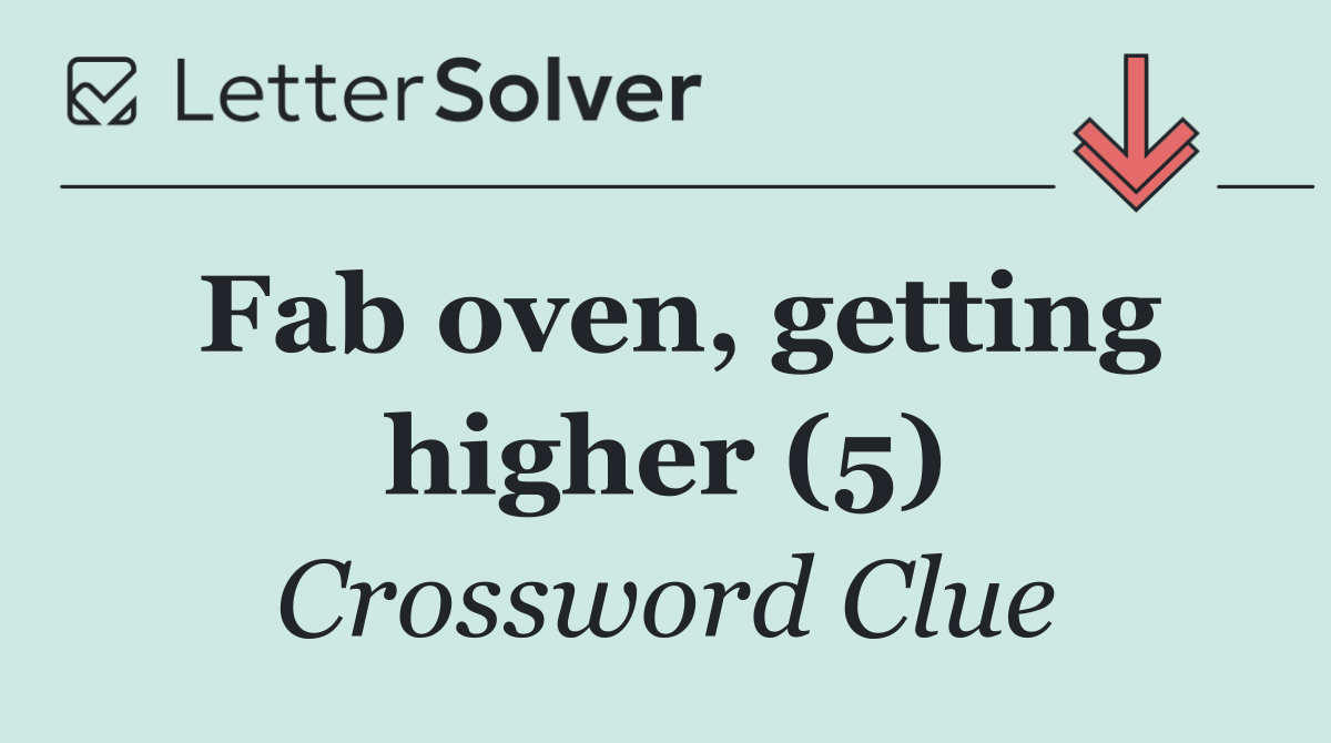 Fab oven, getting higher (5)